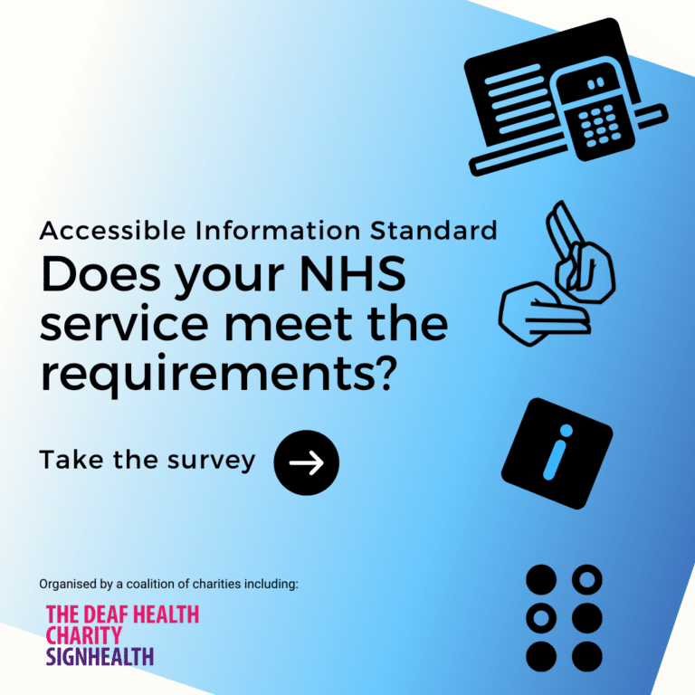 Accessible Information Standard 2021 Survey - SignHealth