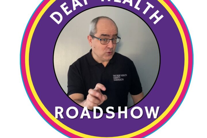 Deaf health roadshow graphic circle in SignHealth brand colours and a white male